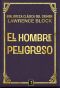 [Paul Kavanagh 01] • El Hombre Peligroso